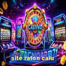 site raton caiu